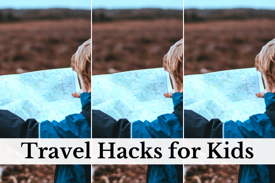 20 Simple Travel Hacks For Kids That Will Make Your Trip Enjoyable ...