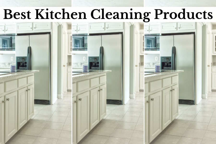 The Best Kitchen Cleaning Products To Use Now • Start with the Bed